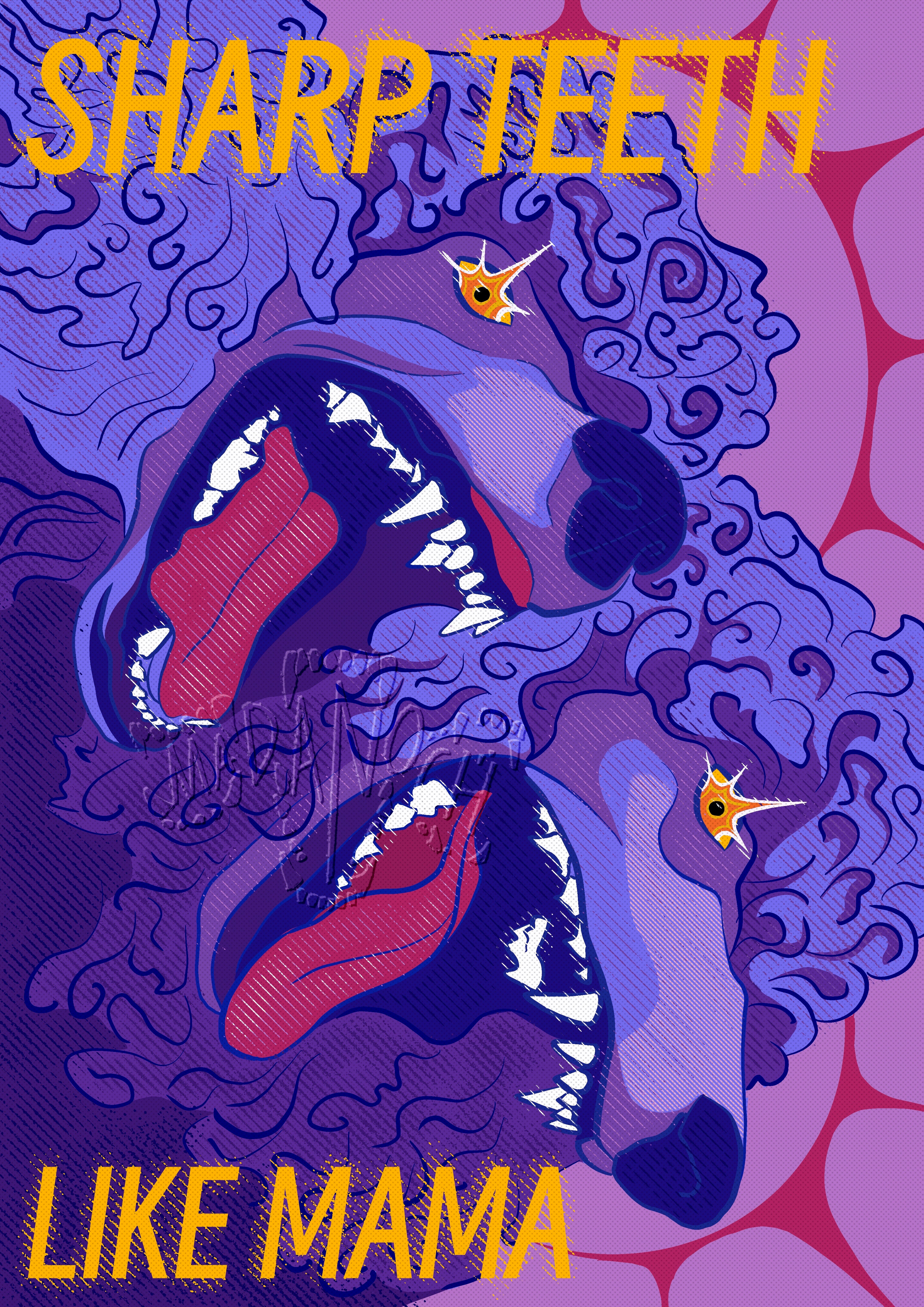 Sharp Teeth Like Mama Print